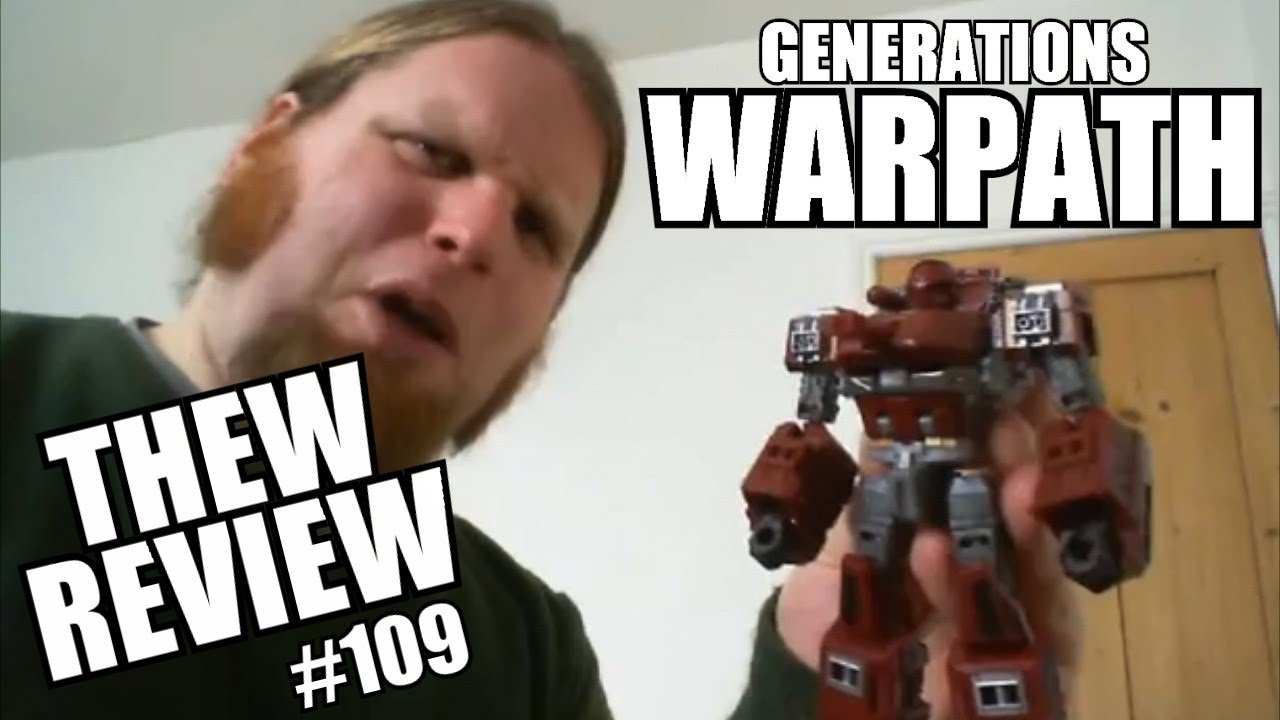 Generations Warpath: Thew's Awesome Transformers Reviews 109