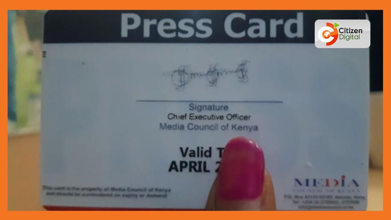 Media Council of Kenya recalls all Media Press Cards