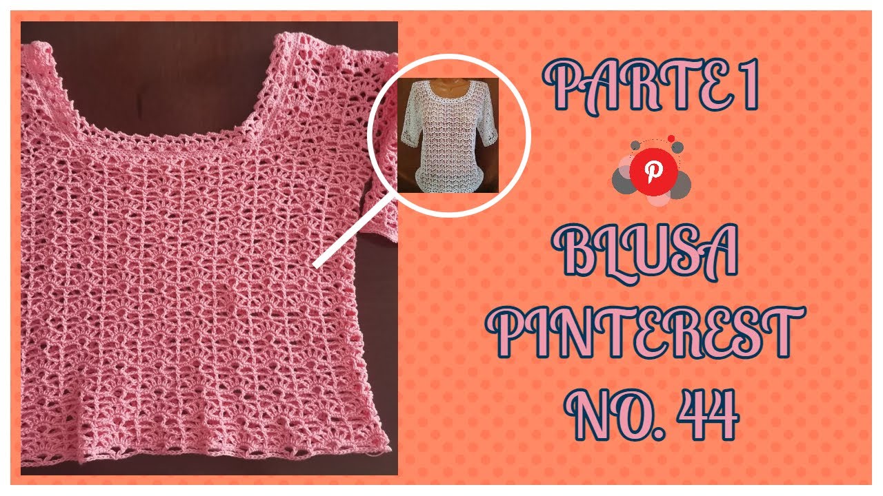 BLUSA PINTEREST NO. 44 | PARTE 1 | ELEGANTE Y FEMENINA