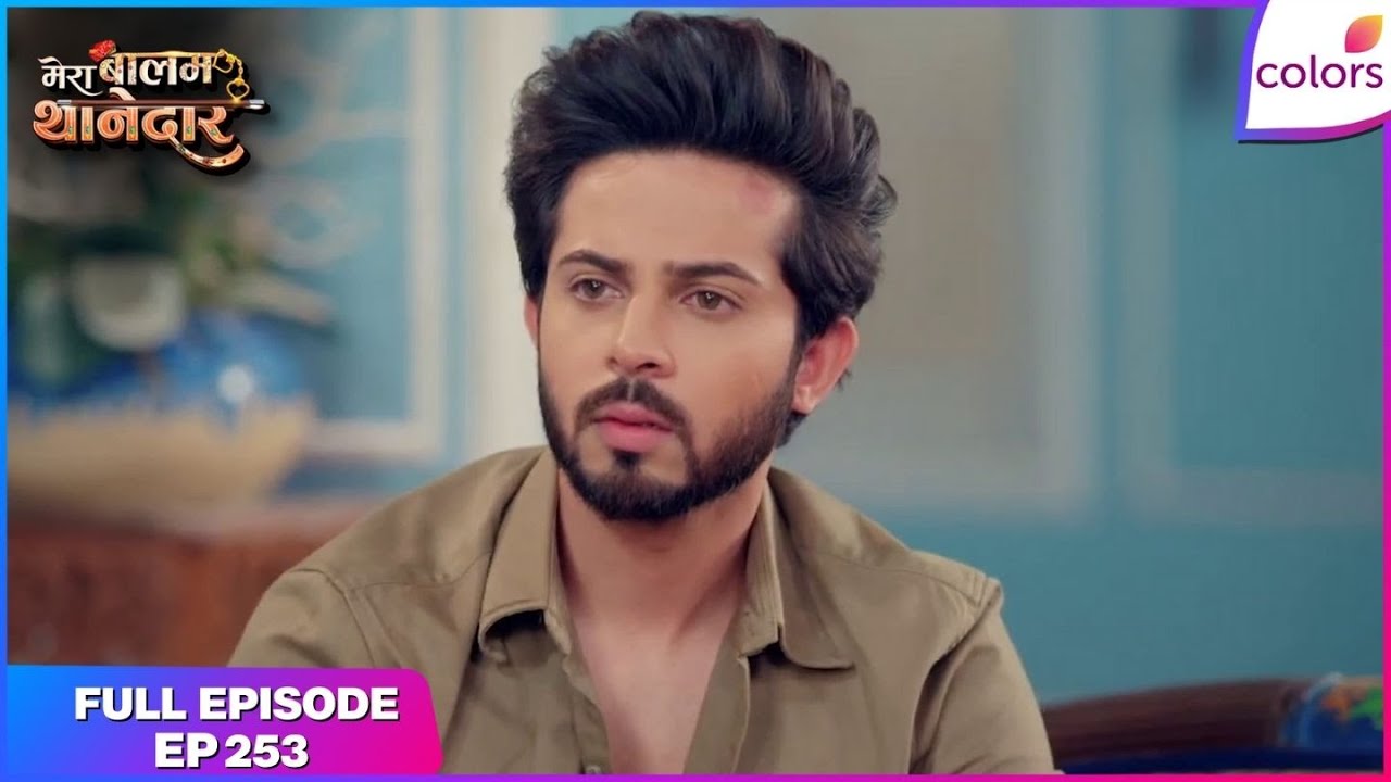 Mera Balam Thanedaar | Full Ep. 253 | Drishti uncovers Bulbul's secret! | Colors TV