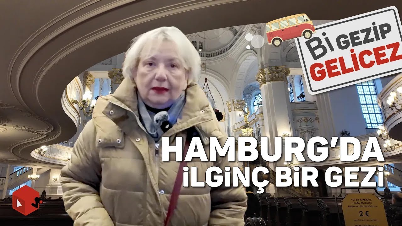 Hamburg'da İlginç Bir Gezi - Bi Gezip Gelicez / Macera Yolunda