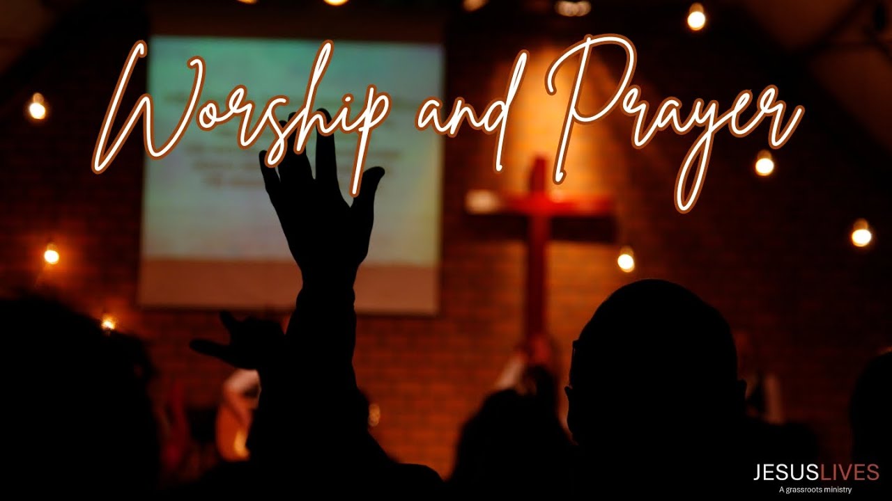 Worship and Prayer | Pastor Phil | @JesusLives