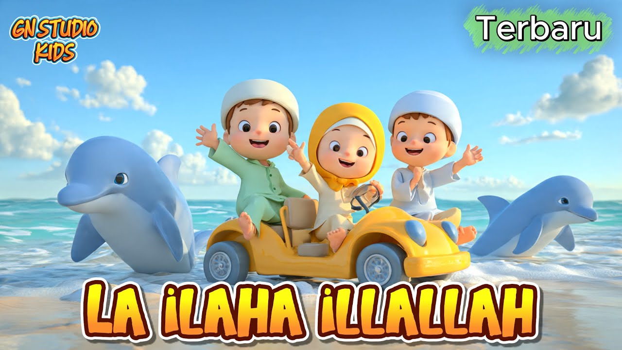 La ilaha illallah Muhammadur Rosulullah - Lagu Anak Islami Terbaru 2026