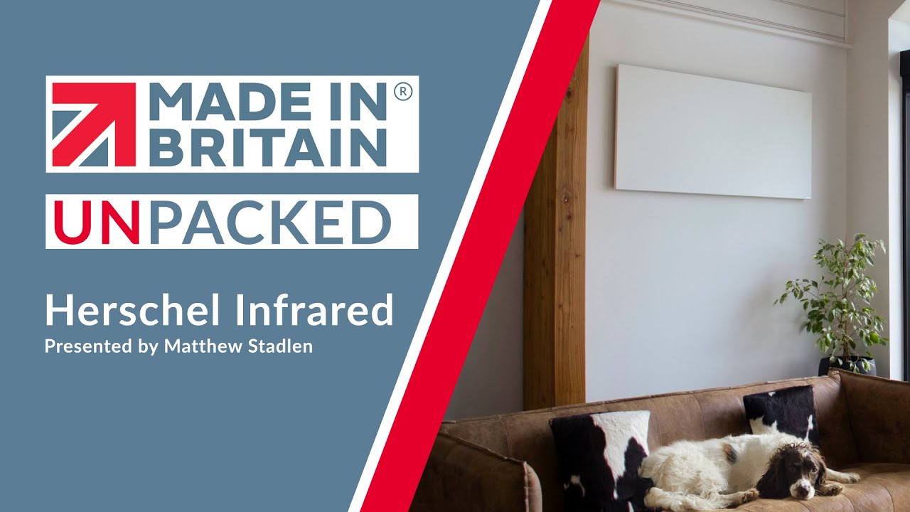 How British-made infrared heaters are decarbonising heating | Unpacked with Matt Dodds, Herschel