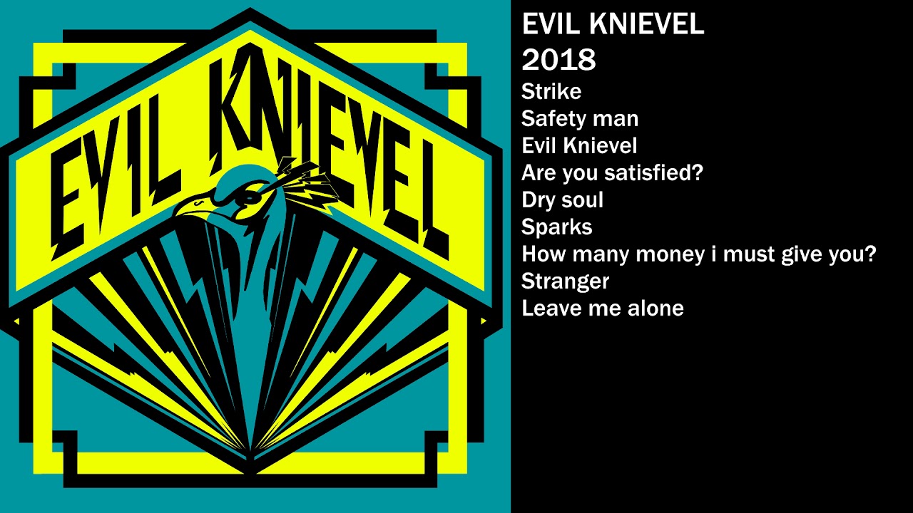 Evil Knievel (2018) [Full album]