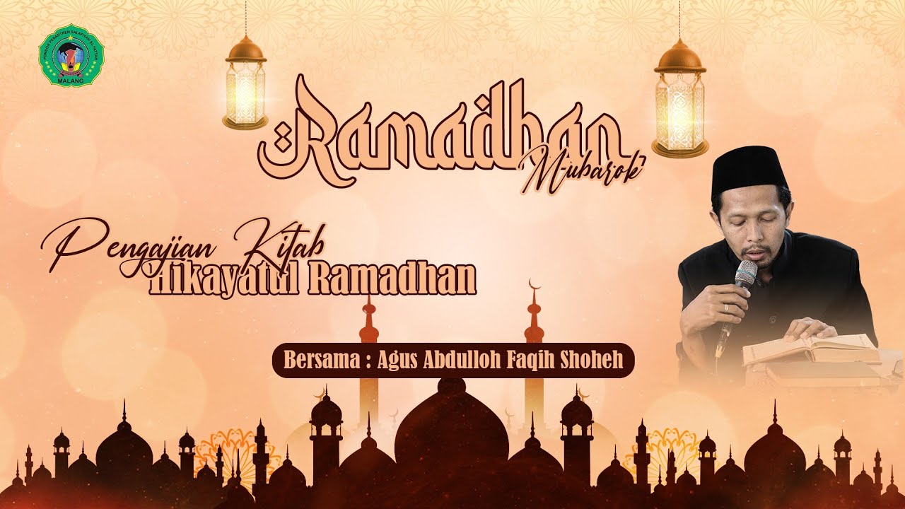 PENGAJIAN KITAB HIKAYATUL RAMADHAN # 3