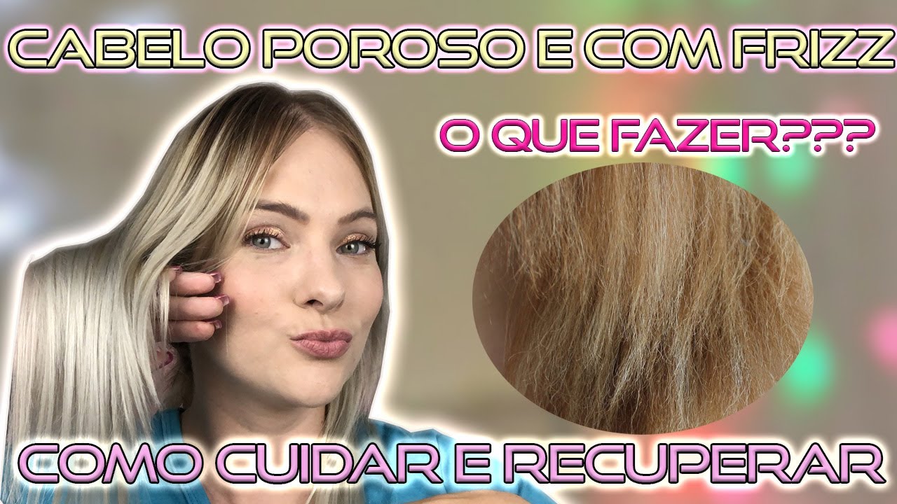 CABELO LOIRO POROSO E COM FRIZZ