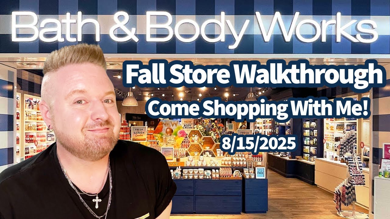 FALL Store Walkthrough - Bath & Body Works