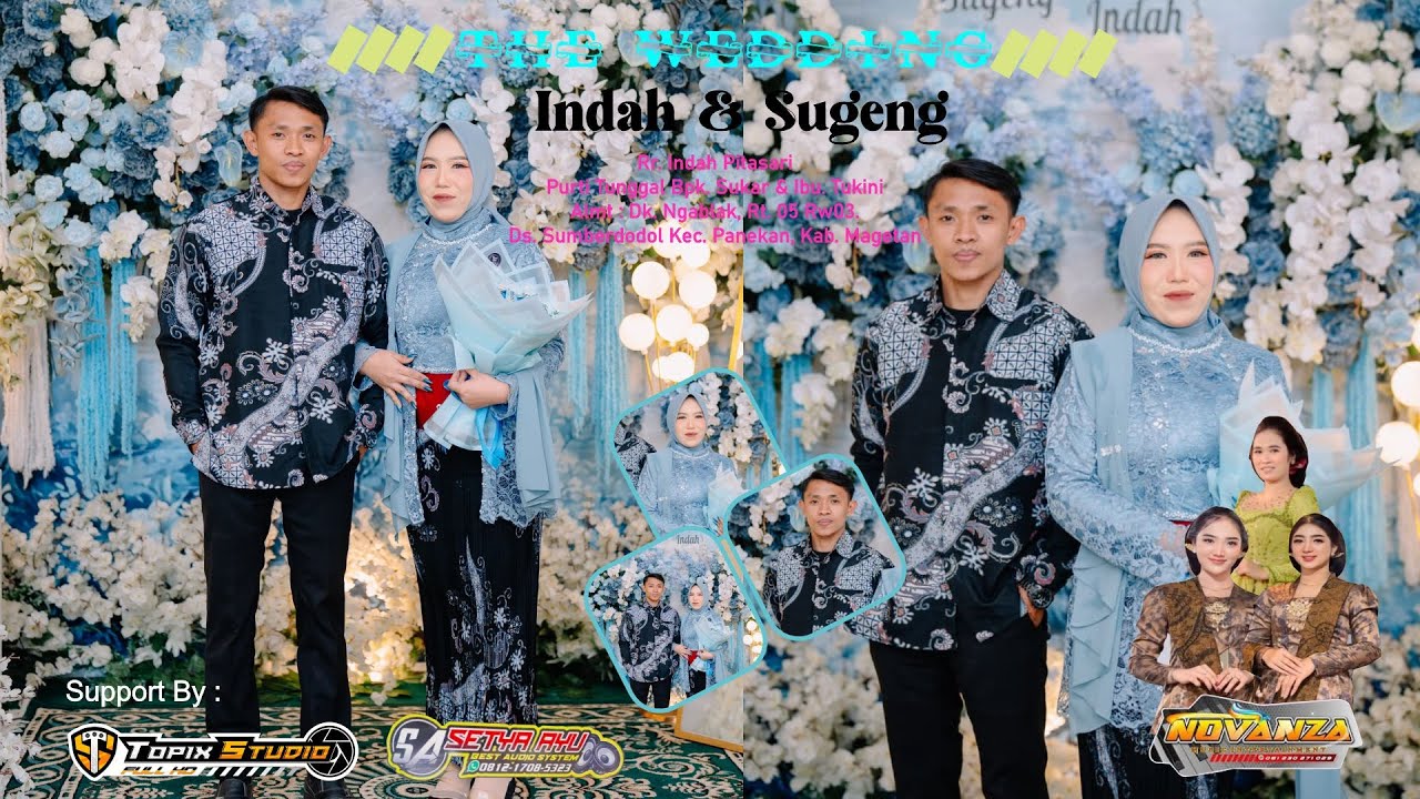 📡📡📡 LIVE TOPIX STUDIO WEDDING INDAH & SUGENG | CS NOVANSA | SETYAAYU AUDIO | NGBLAK SUMBERDODOL