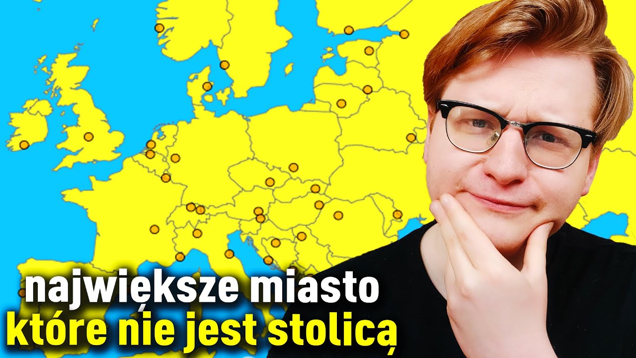 Czy wymienię NAJWIĘKSZE MIASTO które nie jest STOLICĄ w każdym kraju EUROPY?