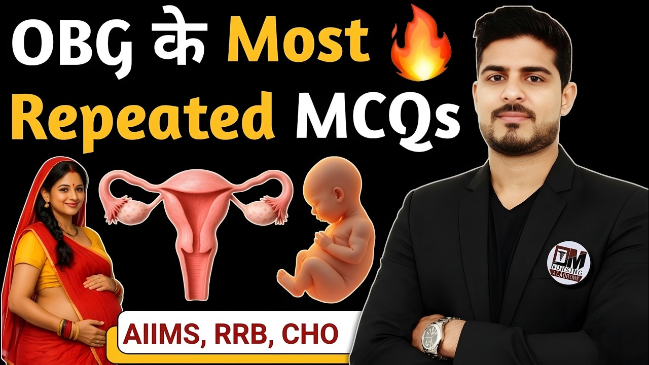 OBG Repeated MCQs Marathon for AIIMS NORCET-10 | Anil Kantiwal # OBG2
