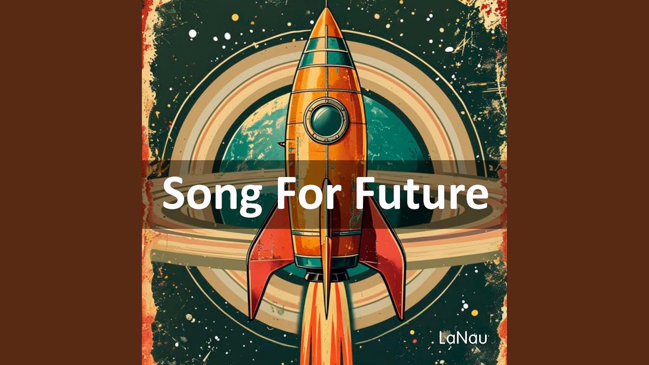 Song For Future