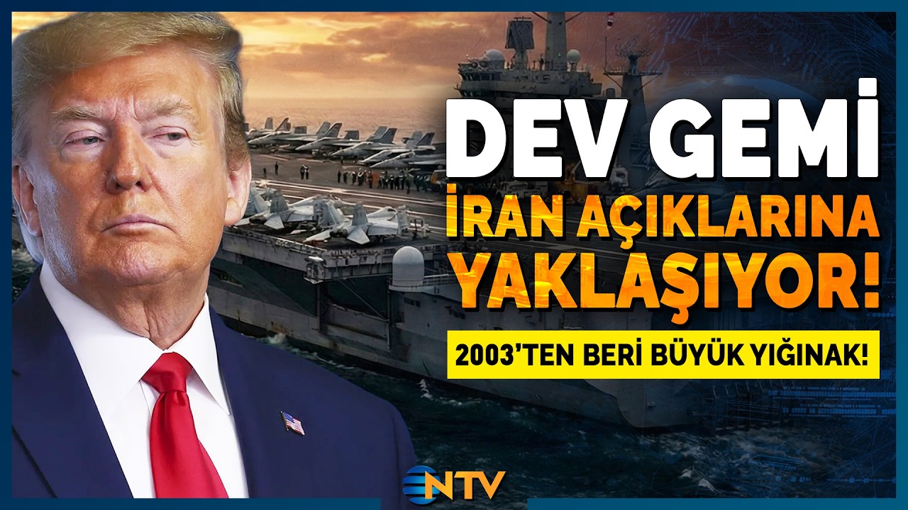 Dünyanın En Büyük Uçak Gemisi İran Açıklarına Yaklaşıyor! 'ABD Ordusu Trump'ın Emrine Hazır' | NTV