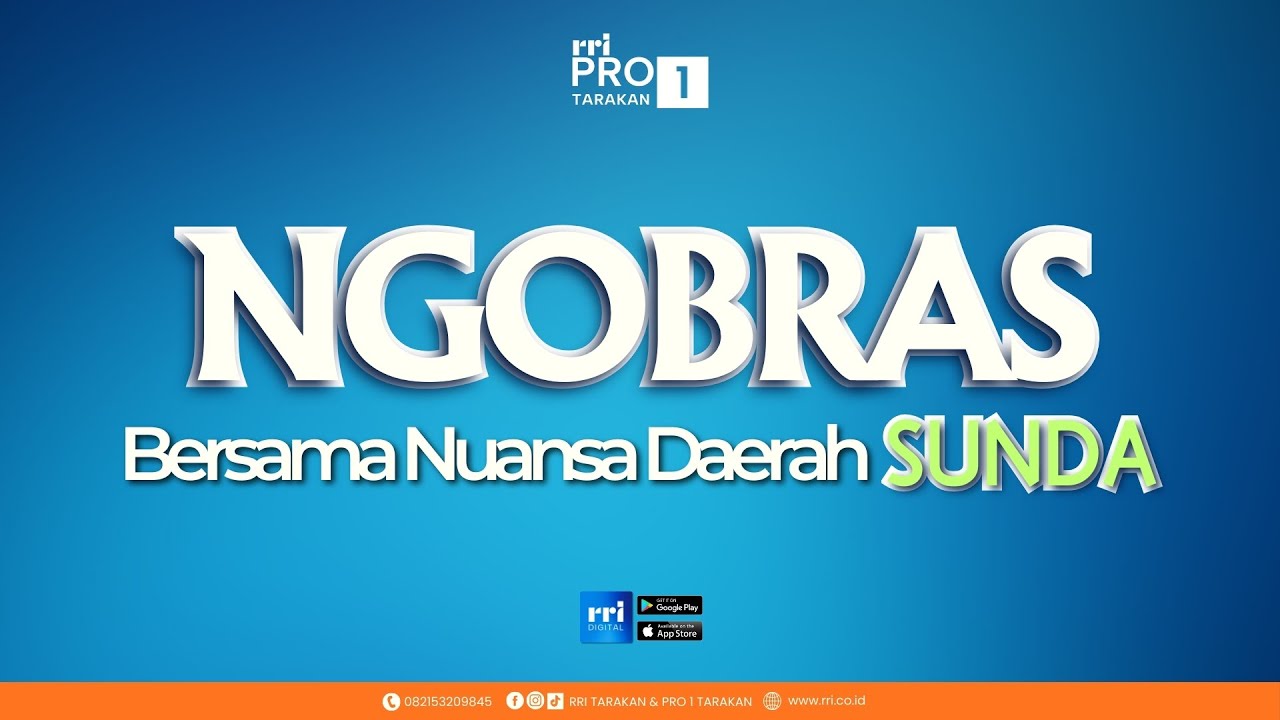 NGOBRAS (NGOBROL BARENG KOMUNITAS) NUANSA DAERAH SUNDA - EDISI JUMAT 30 JANUARI 2026