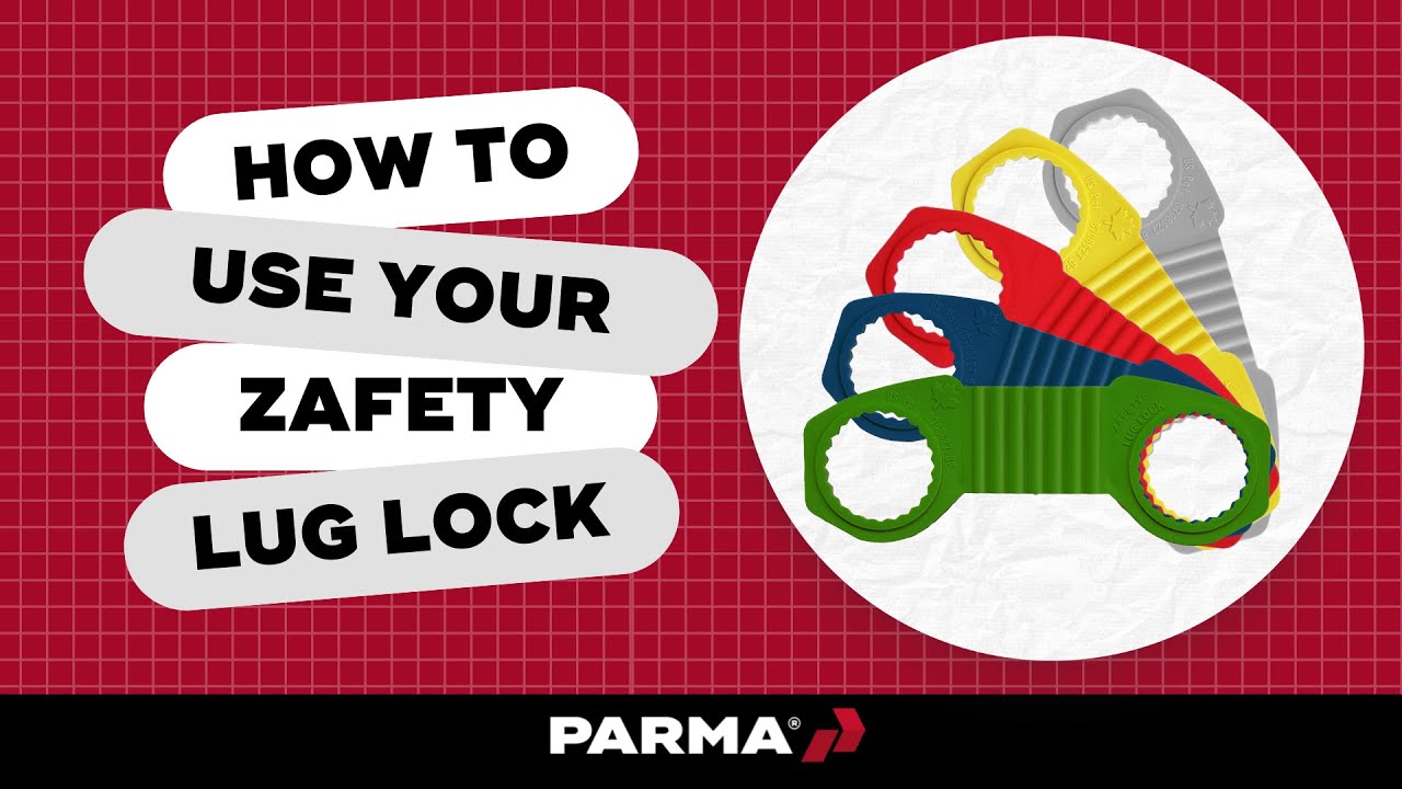 How to Use your Zafety Lug Lock - Parma Group
