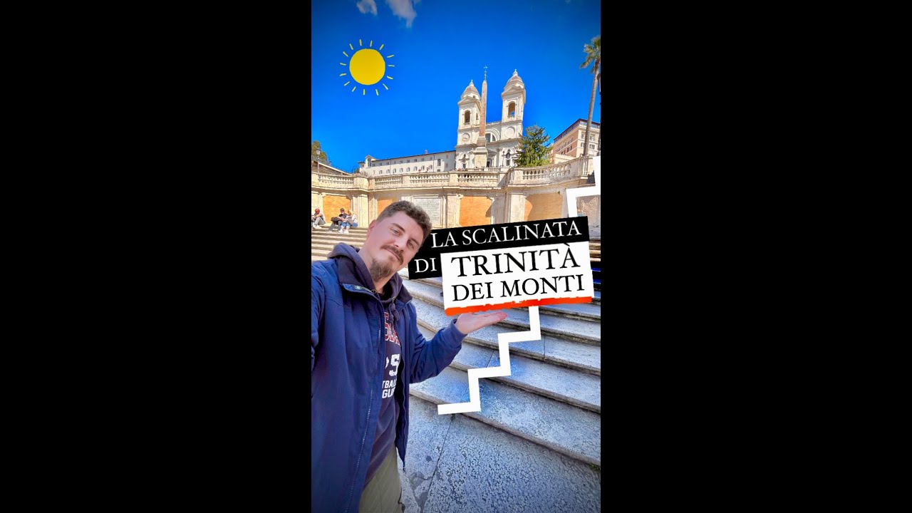 La Scalinata di Trinit&agrave; dei Monti