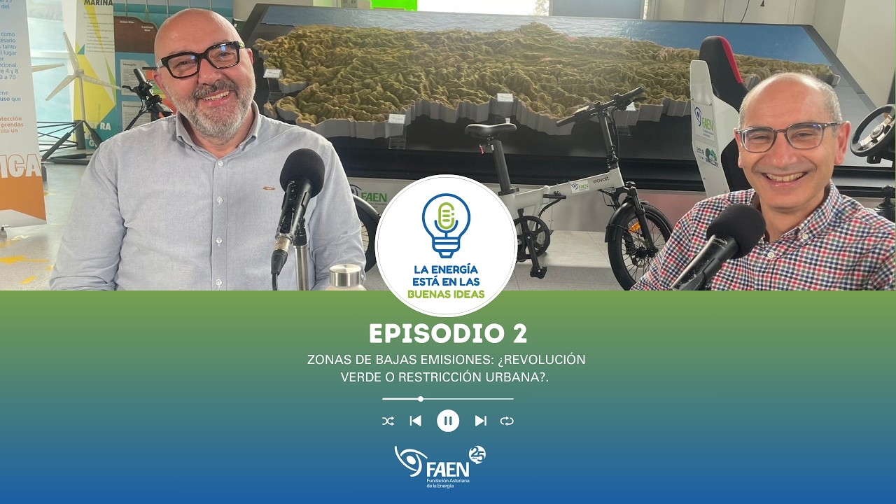 PODCAST: Episodio 2 .- Zonas de Bajas Emisiones: ¿Revolución verde o restricción urbana?.