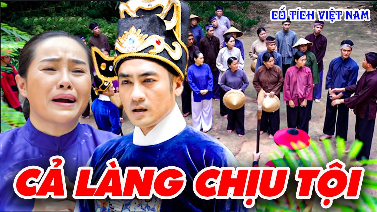 CẢ LÀNG CHỊU TỘI | CỔ TÍCH VIỆT NAM | CỔ TÍCH MỚI HAY NHẤT 2026 | CỔ TÍCH THVL