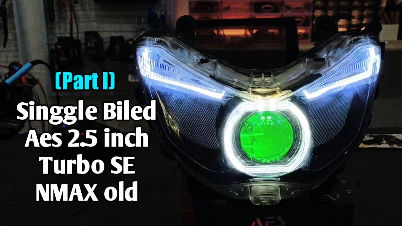 Full Tutorial Pasang Singgle Biled 2.5inch Nmax Old