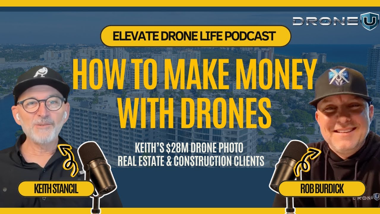 How to Start a Profitable Drone Business & Land High-Paying Clients | Elevating Drone Life Episode 9