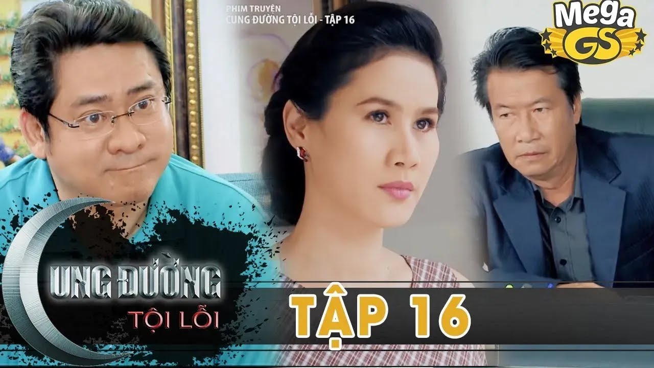 CUNG ĐƯỜNG TỘI LỖI TẬP 16- Phim hay 2025 | Quốc Trường, Thân Thúy Hà, Bella Mai, Trương Nam Thành