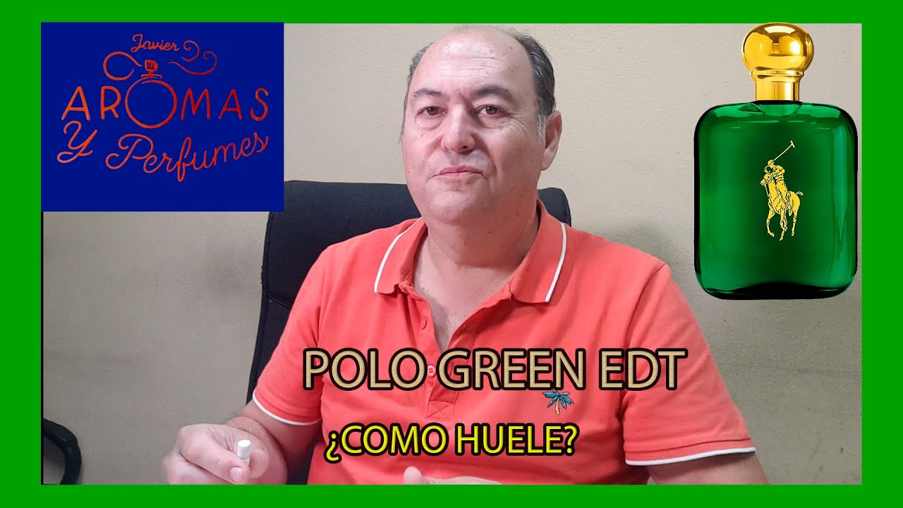 POLO GREEN EDT. ¿COMO HUELE?