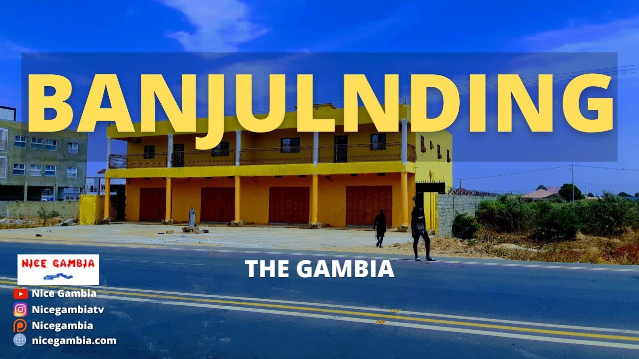 Banjulinding The Gambia Part 3 Cities Towns and Villages