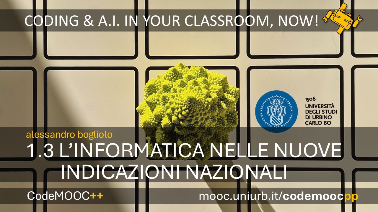 CodeMOOCpp 1.3 - L'Informatica nelle Indicazioni Nazionali
