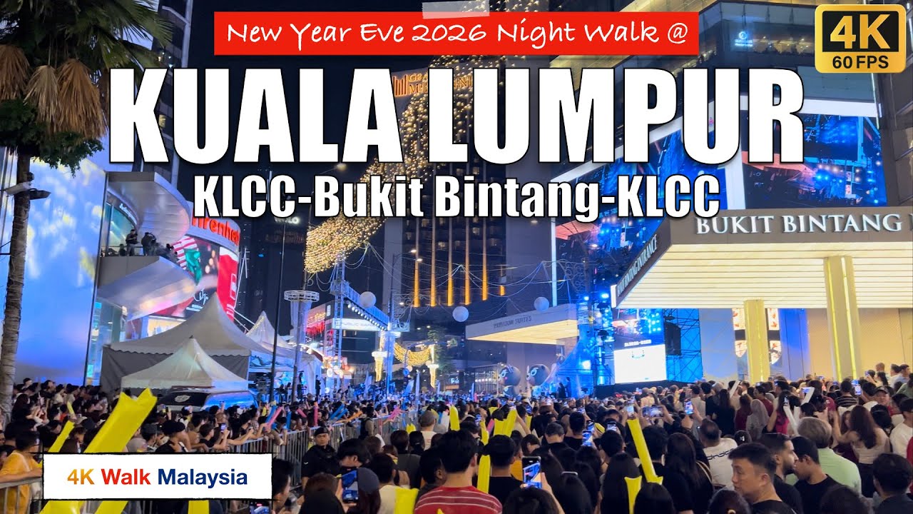 NEW YEAR EVE 2026 NIGHT WALK @ KUALA LUMPUR | KLCC - BUKIT BINTANG - KLCC | 🇲🇾 HAPPY NEW YEAR 2026!🎉