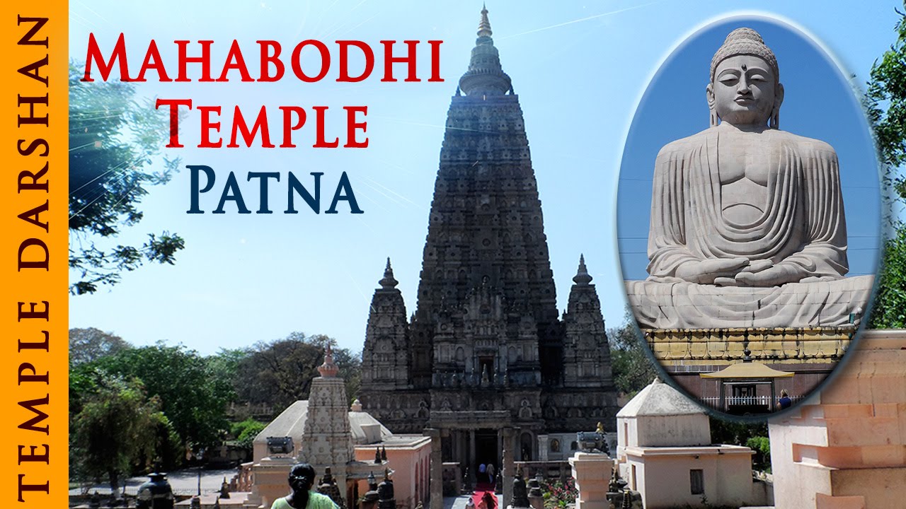 Mahabodhi Temple - Patna | Bodhgaya, Bihar | Indian Temple Tours