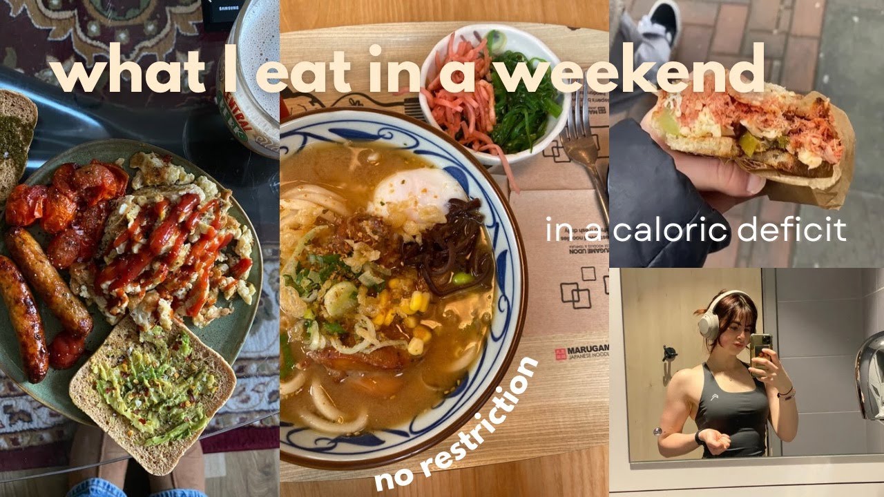 A Weekend of Eating in a Calorie Deficit | How To Stay On Track