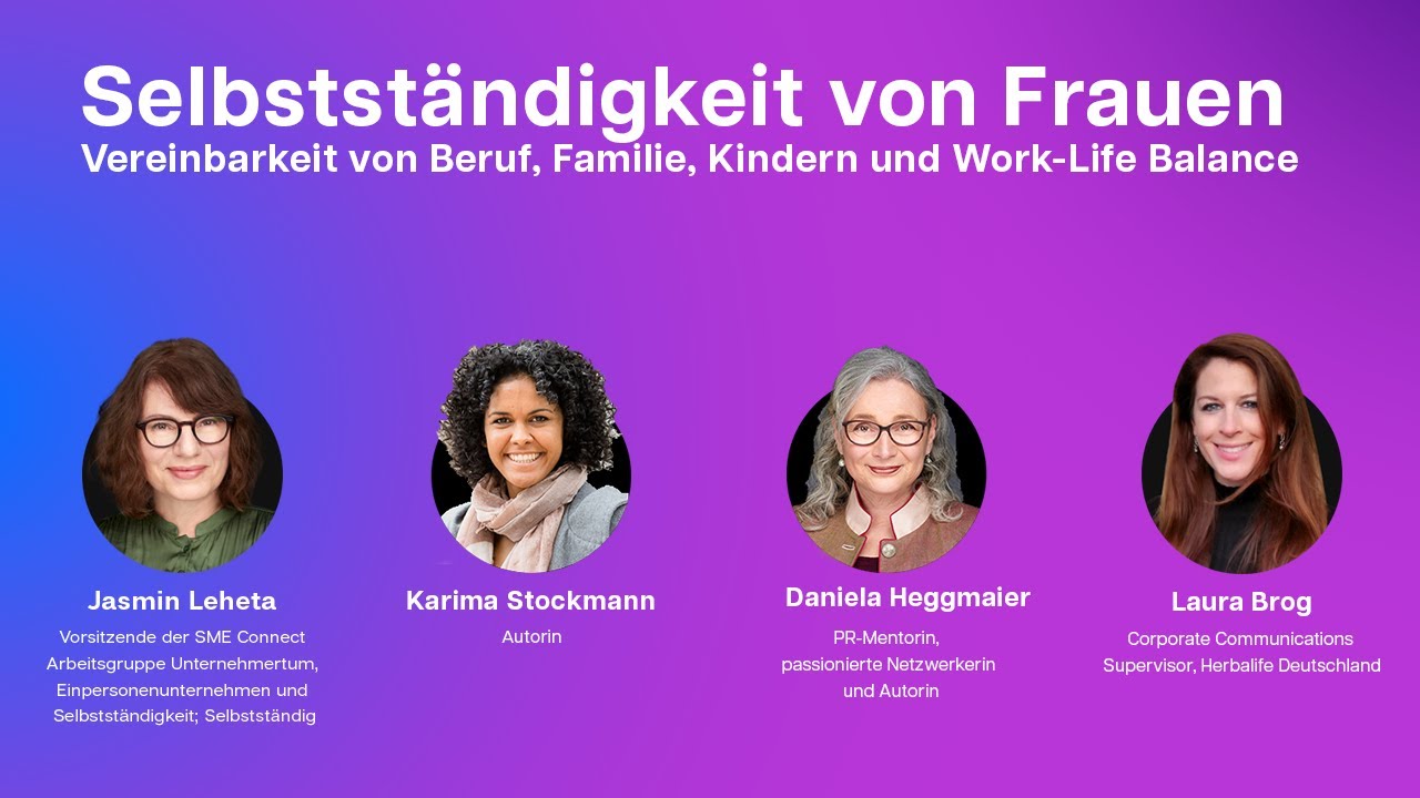 Selbstst&auml;ndigkeit von Frauen Vereinbarkeit von Beruf, Familie, Work-Life Balance | BOSS UP Episode 5