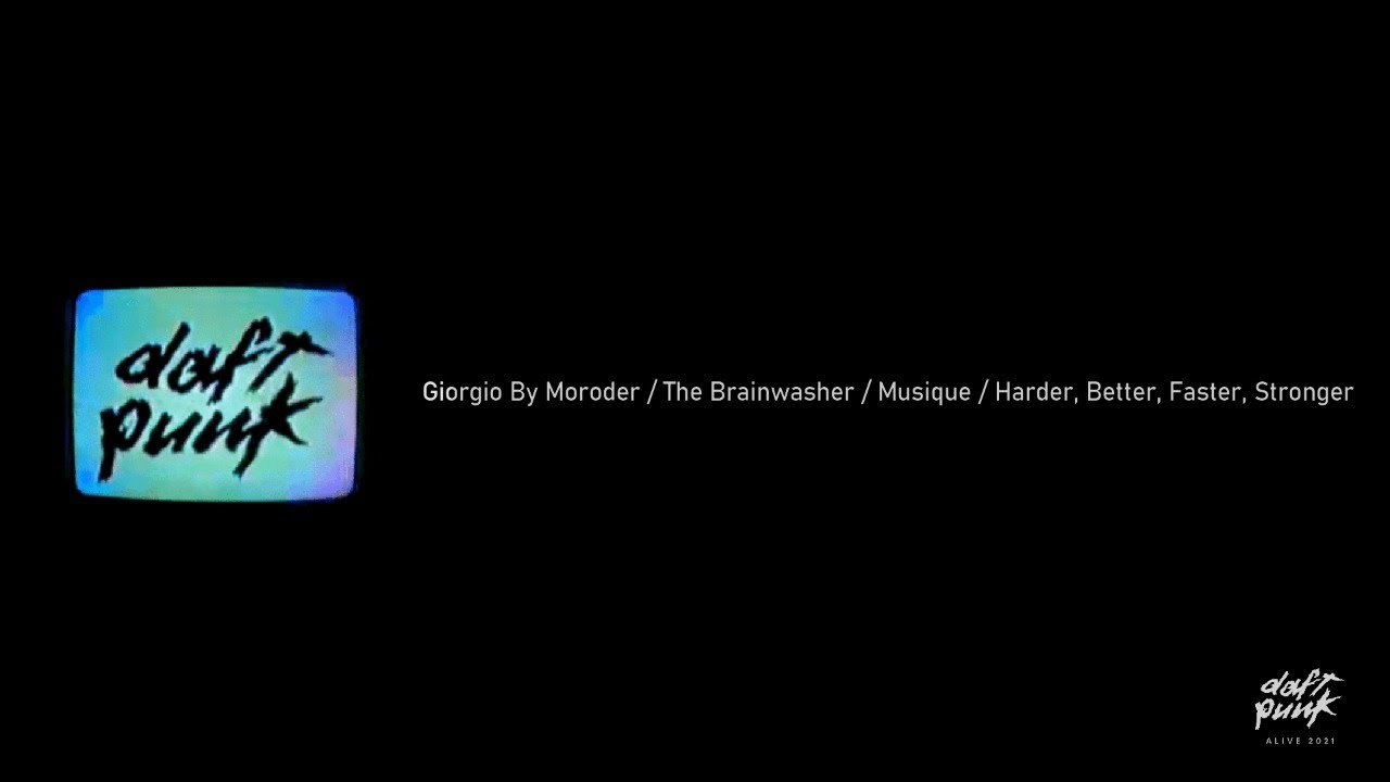Giorgio By Moroder / The Brainwasher / Musique / Harder, Better, Faster, Stronger [Alive 2021]