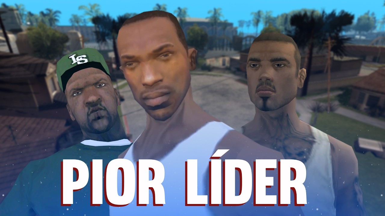 O PIOR LÍDER DA GROVE STREET!