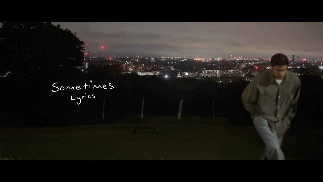 Sometimes | Official Lyric Video