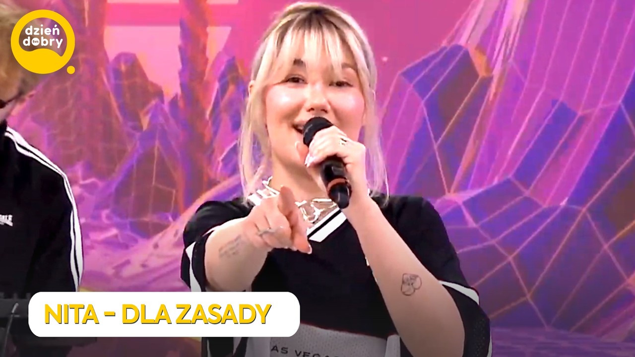 NITA - DLA ZASADY | Dzień Dobry TVN
