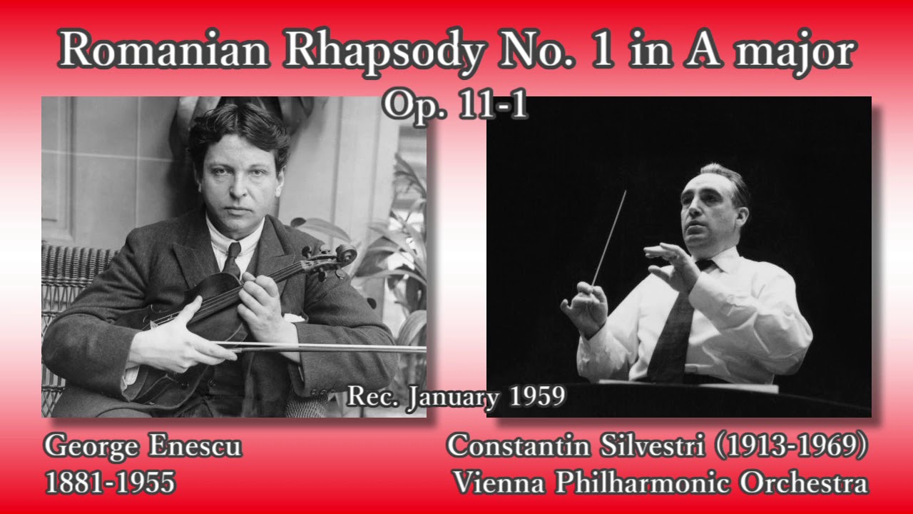 Enescu: Romanian Rhapsody No. 1, Silvestri & VPO (1959) エネスク ルーマニア狂詩曲第1番 シルヴェストリ