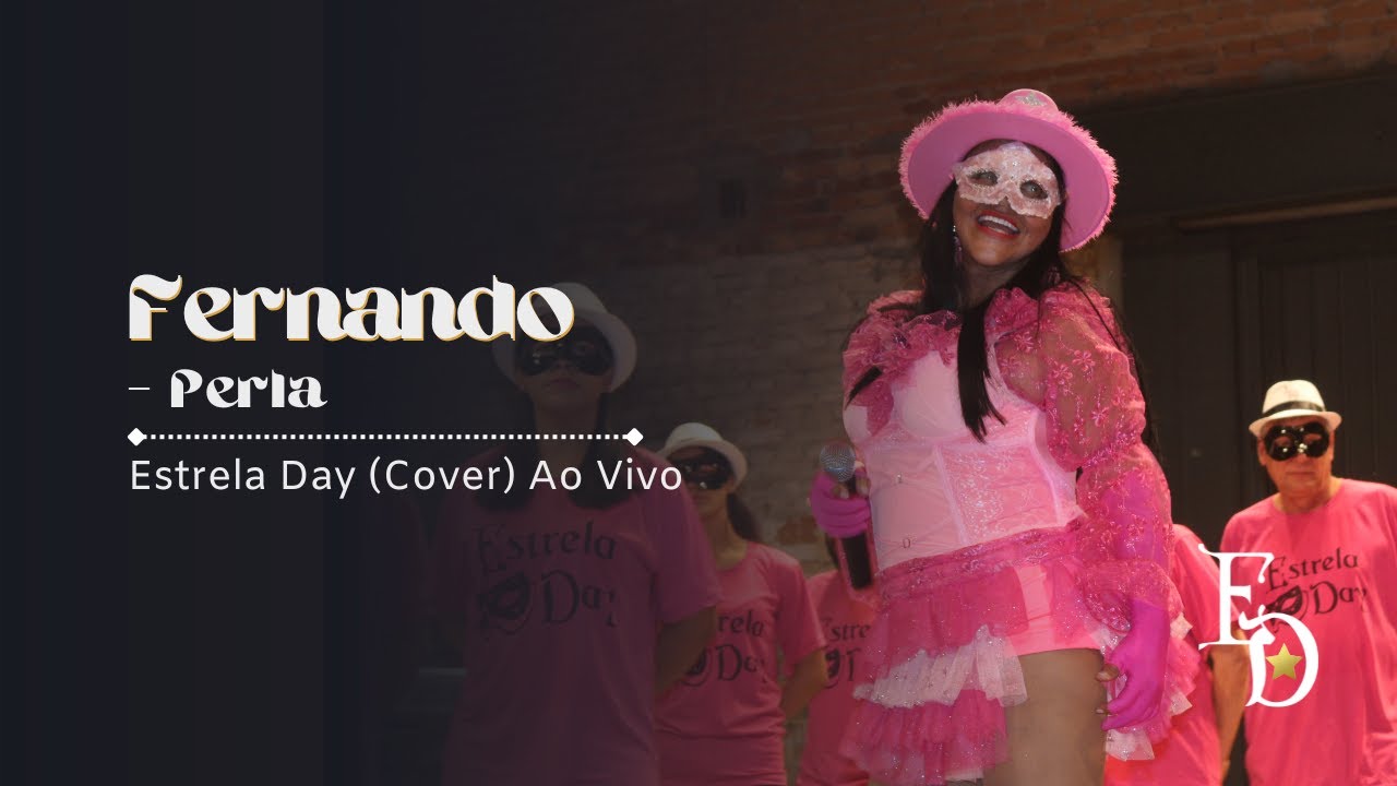 Fernando - Perla (Cover Estrela Day) AO VIVO