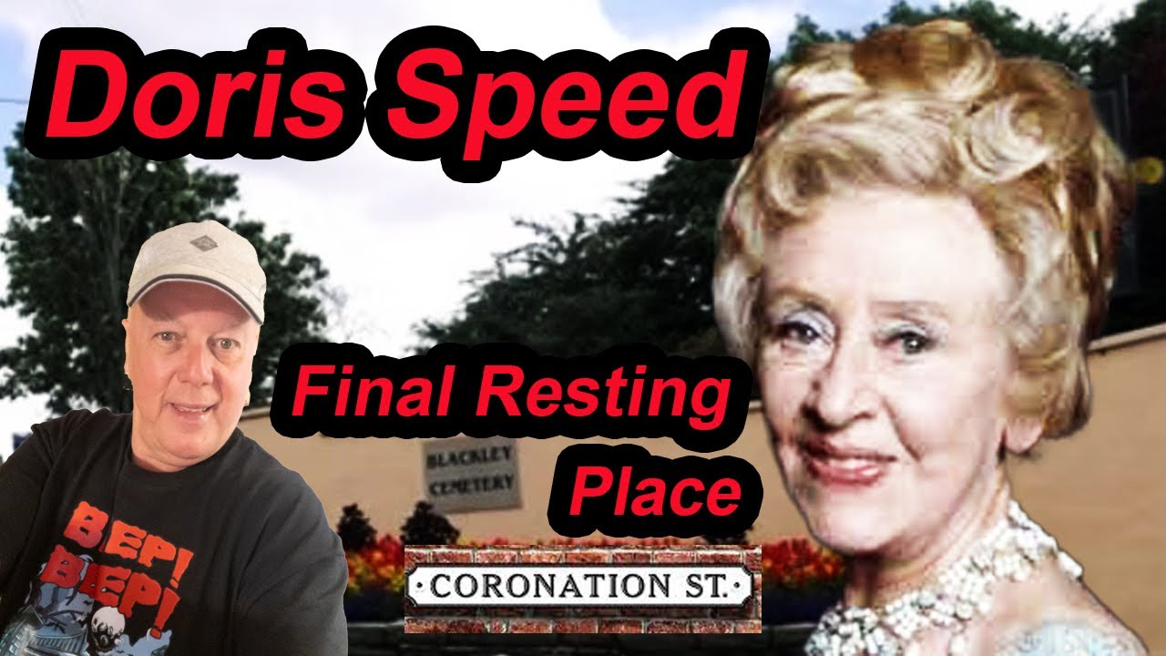 Doris Speeds Final Resting Place   Best known as the landlady of the Rovers Return Inn, Annie Walker