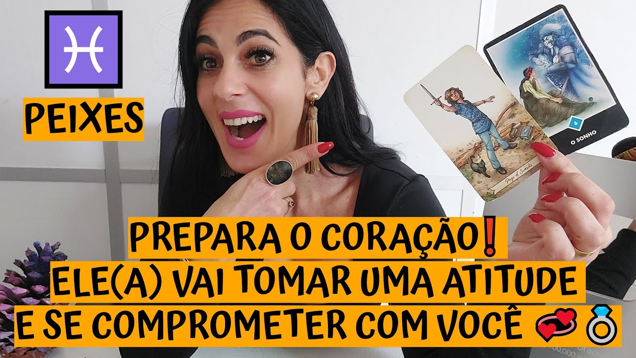 PEIXES ♓️ PREPARA O CORAÇÃO❗ ELE(A) VAI TOMAR UMA ATITUDE E SE COMPROMETER COM VOCÊ 💞💍