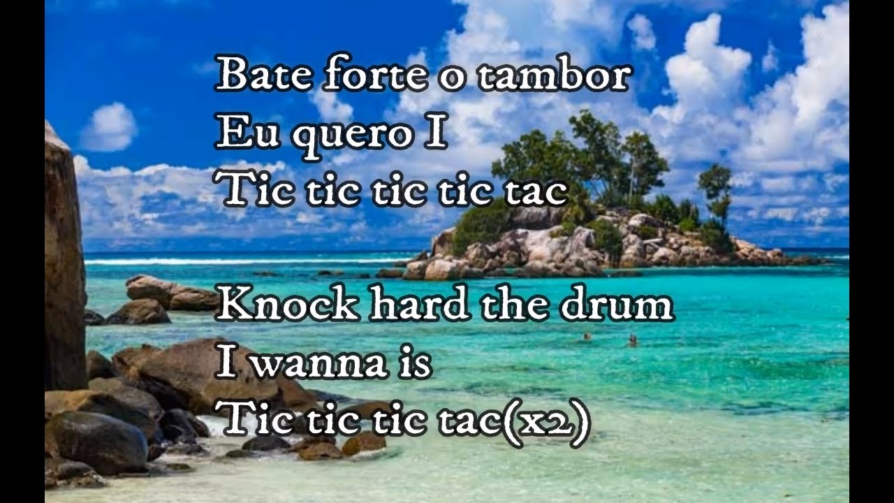 Carrapicho Tic,Tic Tac[English Lyrics+Original Lyrics]
