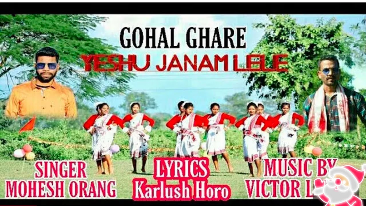 Gohal Ghare New Christmas Video Song Mohesh Orang,Karlush Horo,Victor Lakra#newchristmassong2025 