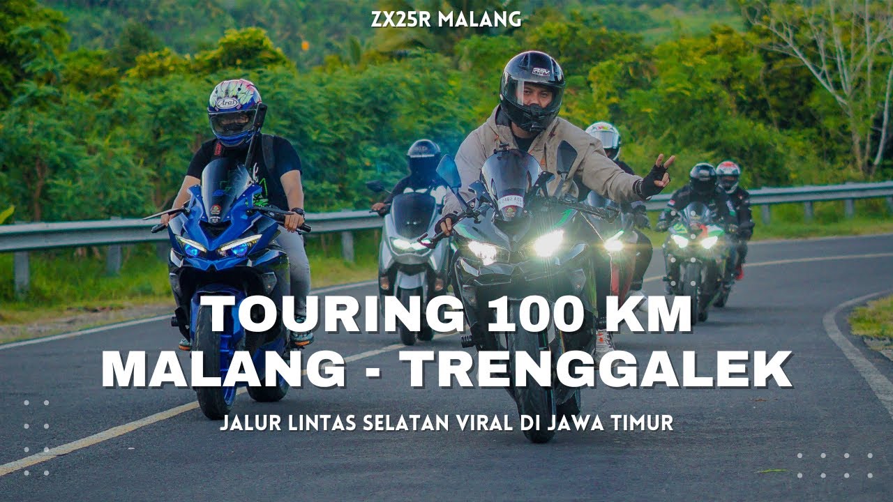 MENYUSUR JALUR JAWA TIMUR ❗️Touring Malang - Trenggalek Jalur Lintas Selatan Viral #zx25r #touring