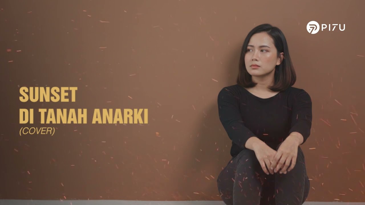 Sunset di Tanah Anarki - Superman Is Dead | Cover by PI7U