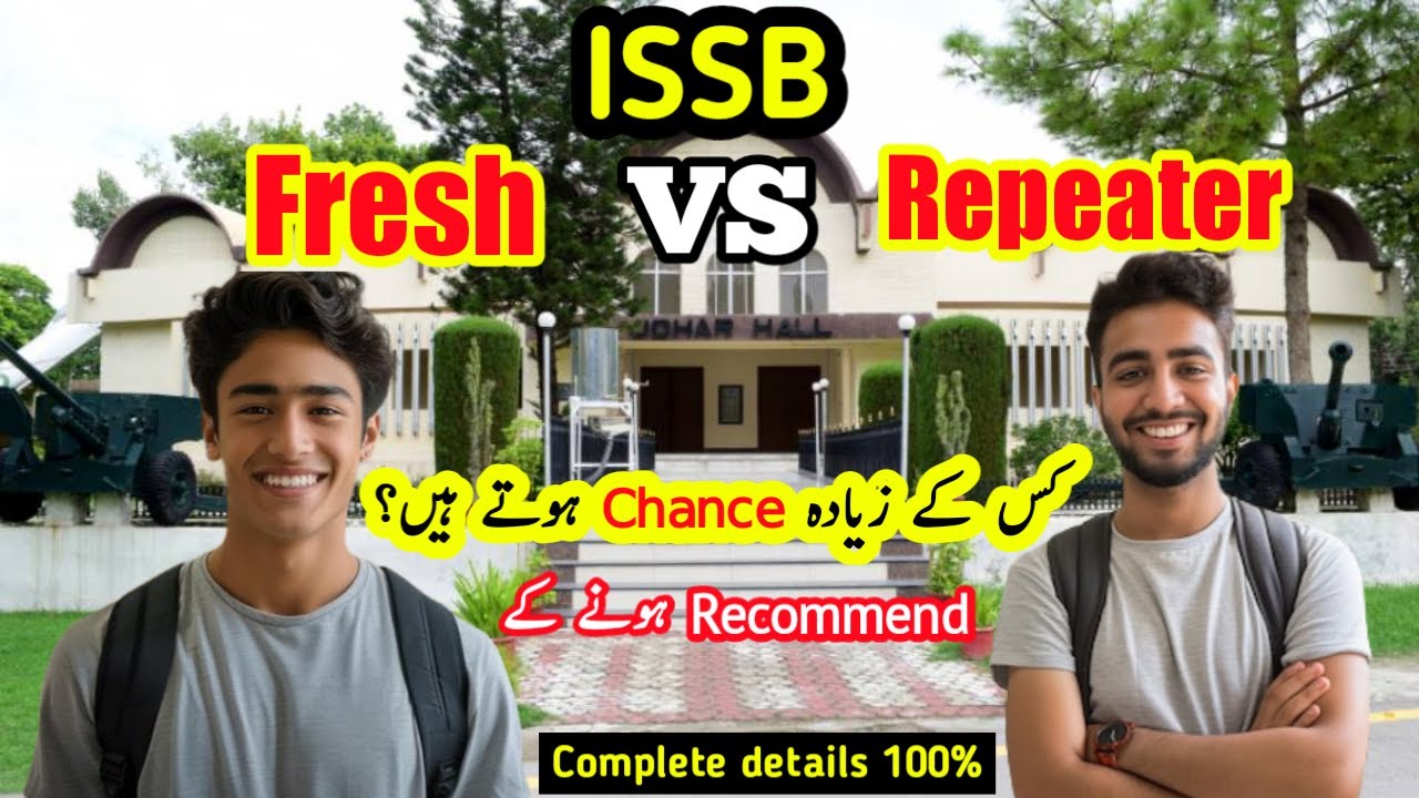 ISSB Repeater Vs fresh candidates | ISSB m Kon zyada select hotay hain Repeaters ya fresh?