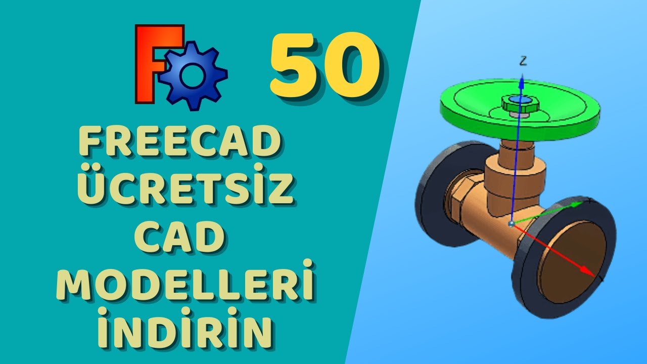 FreeCAD - 3Dfindit İle Ücretsiz CAD Modelleri İndirin