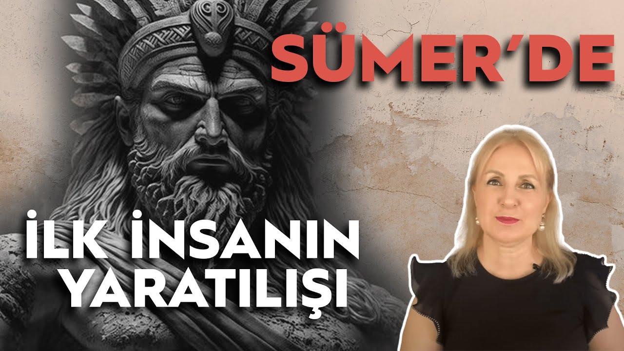 Sümer'de İlk İnsanın Yaratılışı | Enki'nin Hatası