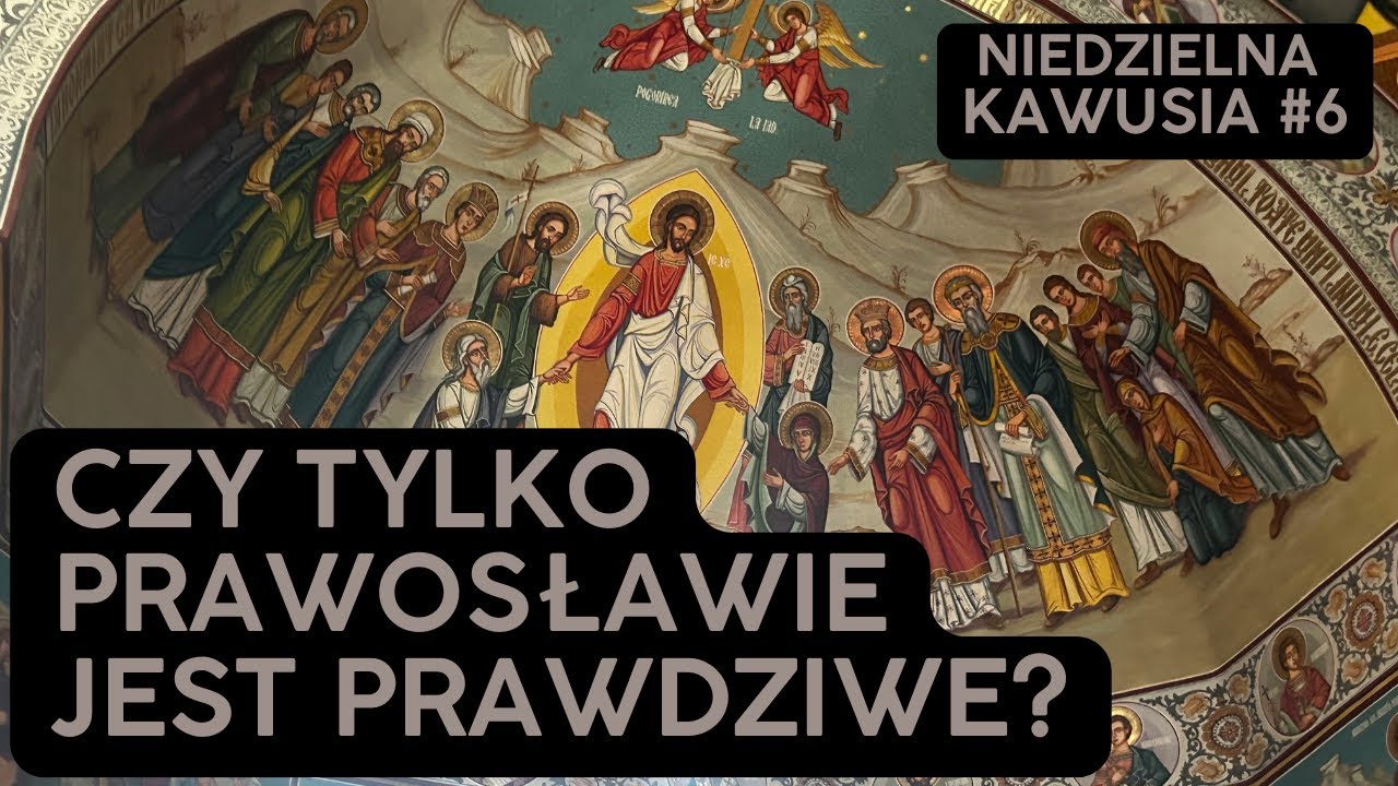 Jak prawosławie podchodzi do zbawienia innych wyznań?