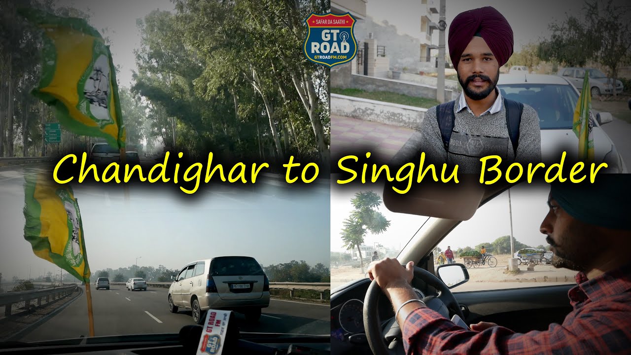 My Journey From Chandigarh to the Farmers Protest In Delhi I GT Road FM I