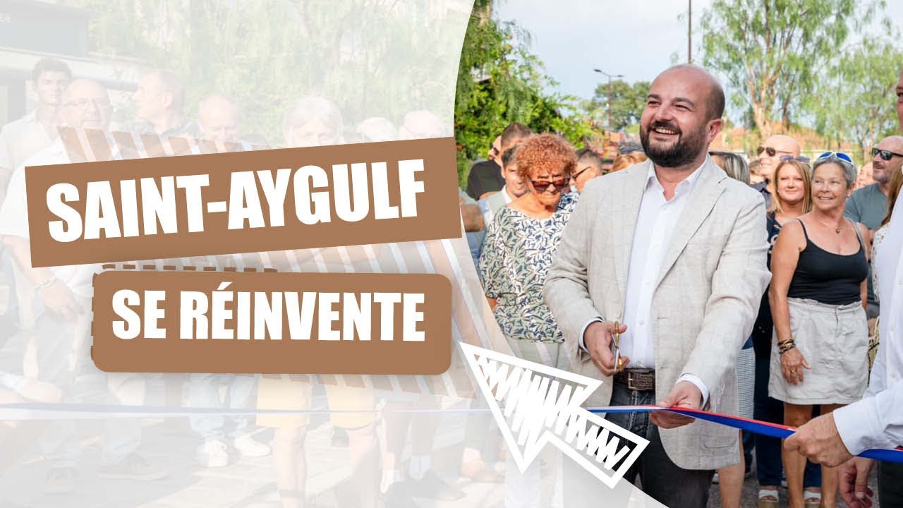 Saint-Aygulf dévoile son nouveau visage !